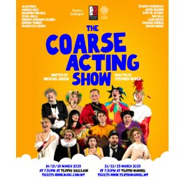 The Coarse Acting Show malta, drama malta, theatre malta, panto malta, malta amateur dramatics club malta